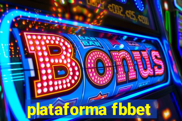 plataforma fbbet